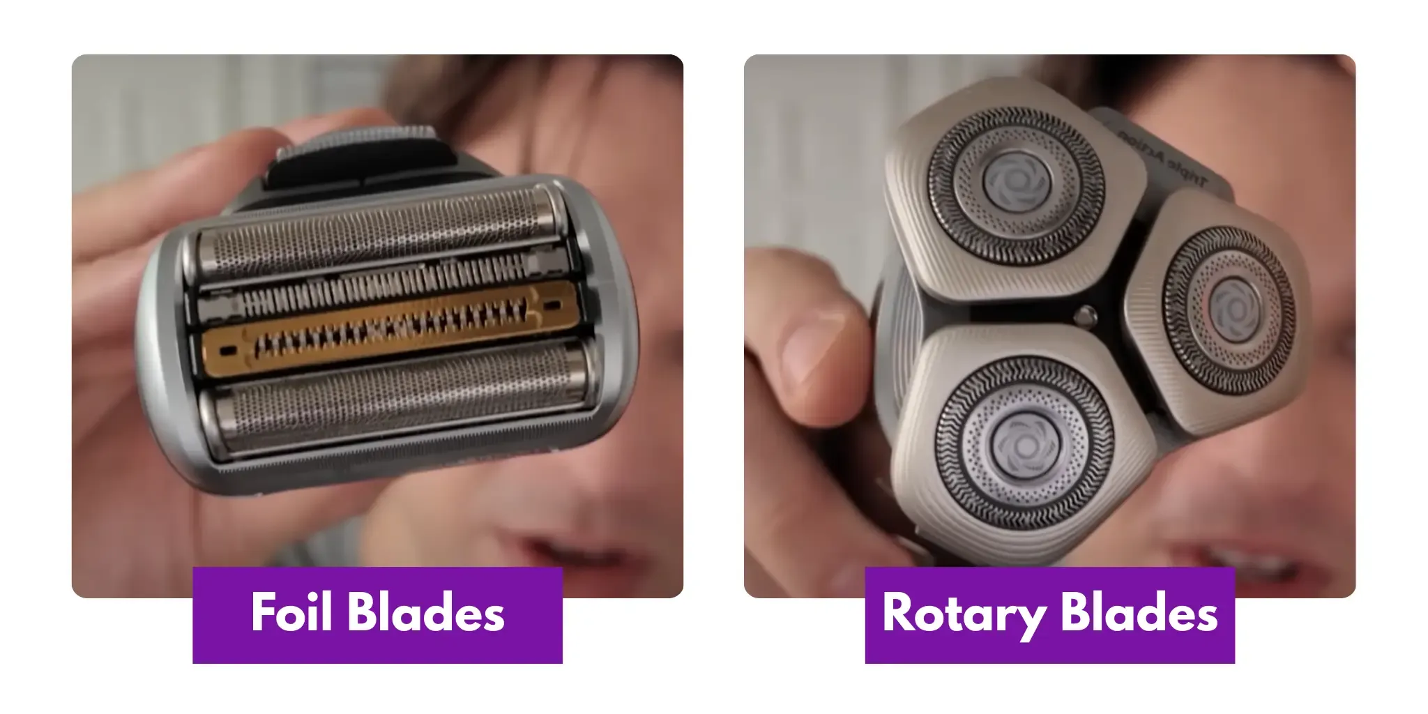 Foil Blades vs Rotary Blades (Image: Adam Hurly)