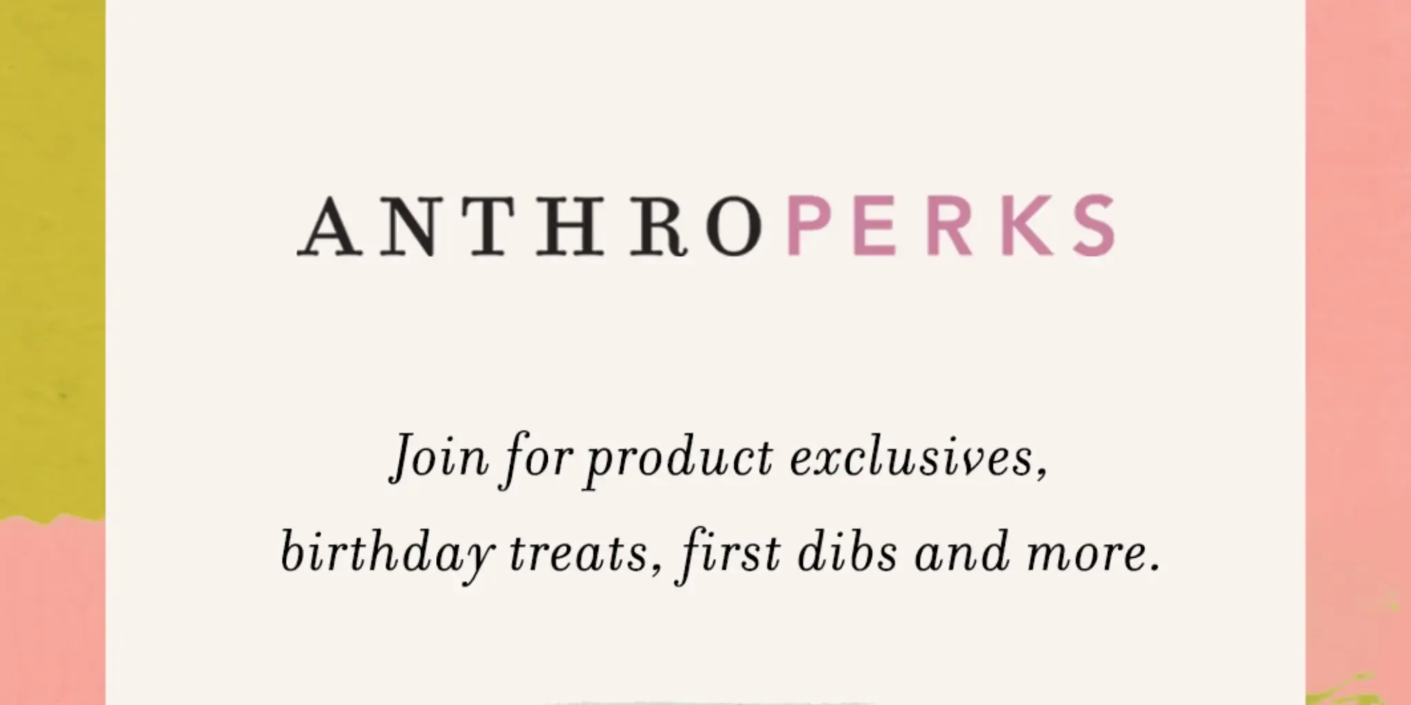 AnthroPerks Loyalty Program