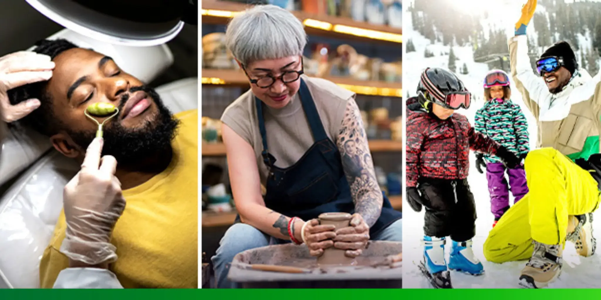 A man getting a facial, a person doing pottery, and a family skiing.